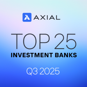 Axial's Top 25 Investment Banks - Q3 2025
